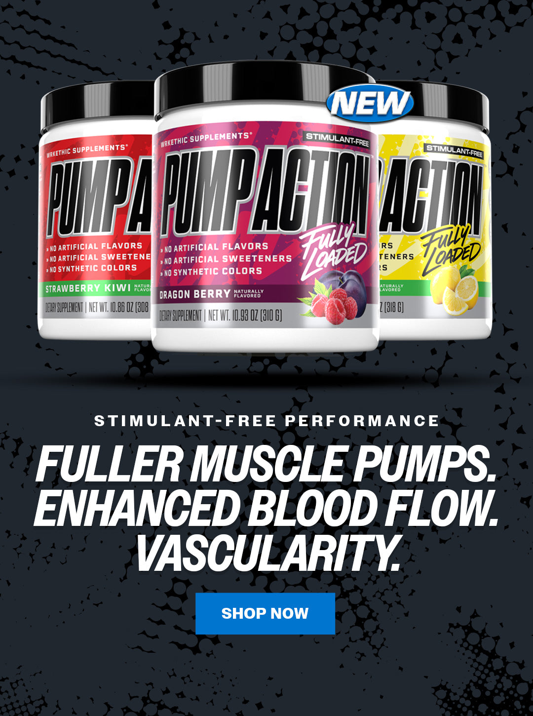 Stimulant-Free Performance. Fuller muscle pumps. Enhanced blood flow. Vascularity. Shop now.